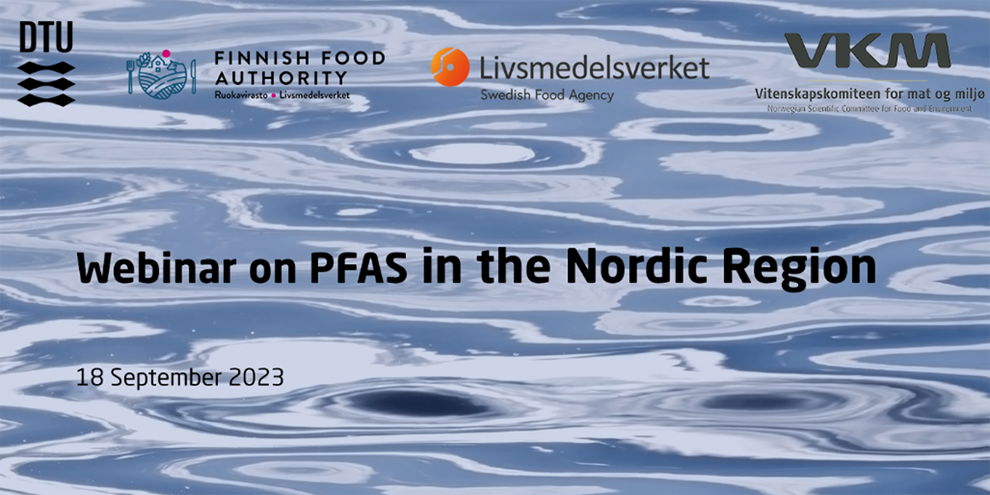 Webinar on PFAS 18. september 2023 in the Nordic region